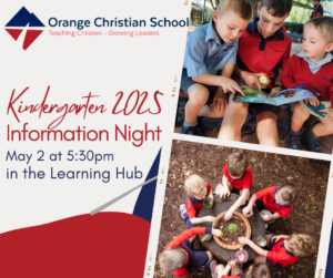 Kindergarten Information Evening, Orange Christian School – Kindergarten Information night promo